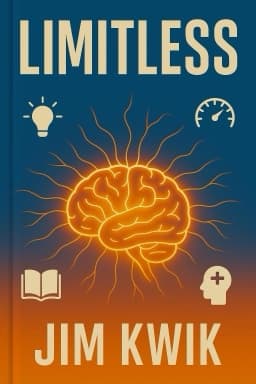 Limitless: Upgrade Your Brain, Learn Anything Faster, and Unlock Your Exceptional Life