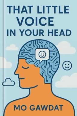 That Little Voice in Your Head: Adjust the Code That Runs Your Brain