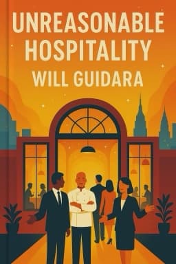 Unreasonable Hospitality: The Remarkable Power of Giving People More Than They Expect