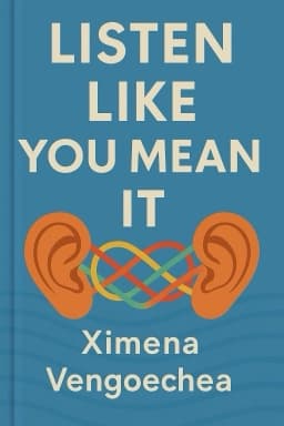 Listen Like You Mean It: Reclaiming the Lost Art of True Connection