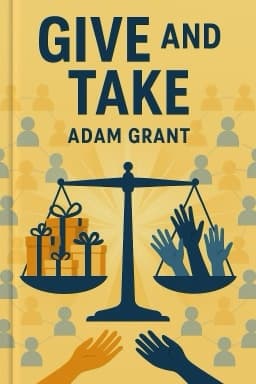 Give and Take: A Revolutionary Approach to Success