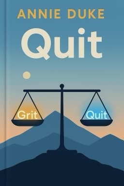 Quit: The Power of Knowing When to Walk Away