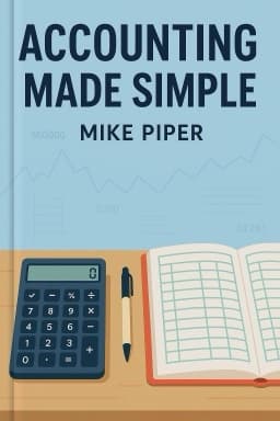 Accounting Made Simple: Accounting Explained in 100 Pages or Less