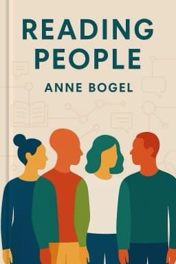 Reading People: How Seeing the World through the Lens of Personality Changes Everything