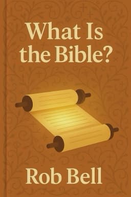 What Is the Bible?