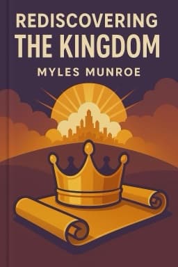 Rediscovering The Kingdom