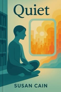 Quiet: The Power of Introverts in a World That Can't Stop Talking