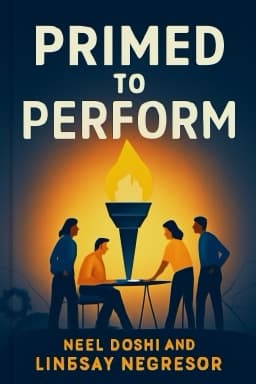 Primed to Perform: The Science of High-Performing Cultures
