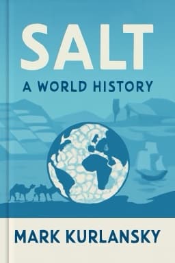 Salt: A World History