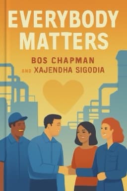 Everybody Matters: The Extraordinary Power of Caring for Your People Like Family