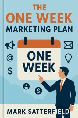 The One Week Marketing Plan