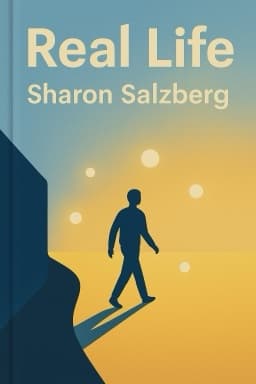 Real Life: The Journey from Isolation to Openness and Freedom