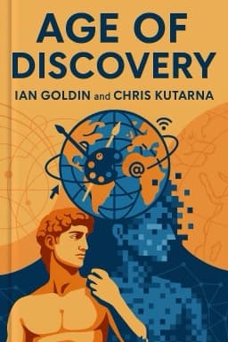Age of Discovery: Navigating the Risks and Rewards of Our New Renaissance