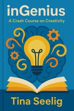 inGenius: A Crash Course on Creativity
