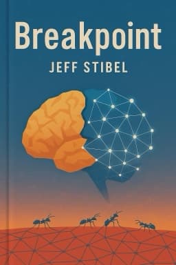 Breakpoint: Why the Web Will Implode, Search Will Be Obsolete, and Everything Else You Need to Know About Technology Is in Your Brain