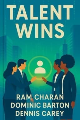 Talent Wins: The New Playbook for Putting People First