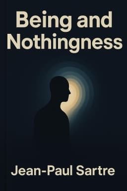 Being and Nothingness: An Essay on Phenomenological Ontology