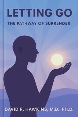 Letting Go: The Pathway of Surrender