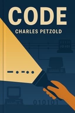 Code: The Hidden Language of Computer Hardware and Software