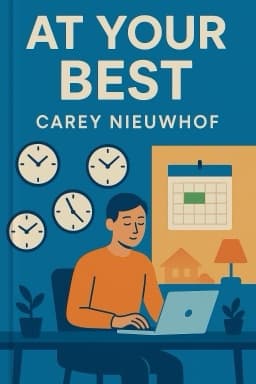 At Your Best: How to Get Time, Energy, and Priorities Working in Your Favor