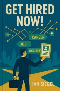 Get Hired Now!: How to Accelerate Your Job Search, Stand Out, and Land Your Next Great Opportunity