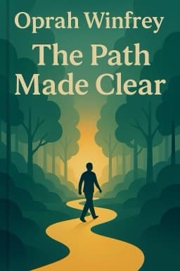 The Path Made Clear: Discovering Your Life's Direction and Purpose