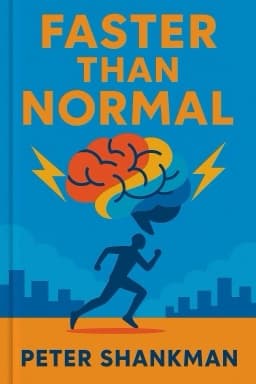 Faster Than Normal: Turbocharge Your Focus, Productivity, and Success with the Secrets of the ADHD Brain
