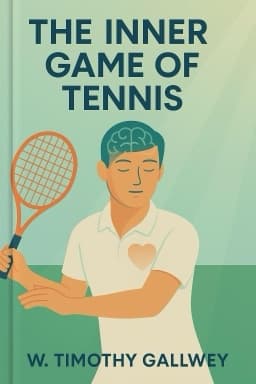 The Inner Game of Tennis