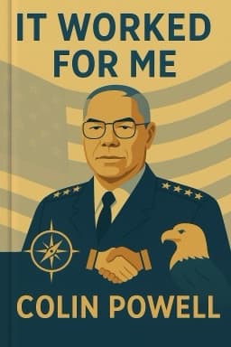 It Worked for Me: In Life and Leadership