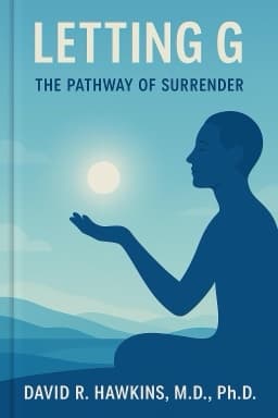 Letting Go: The Pathway of Surrender