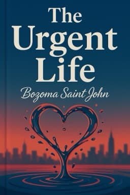 The Urgent Life: My Story of Love, Loss, and Survival