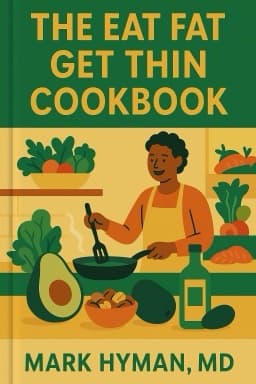 The Eat Fat Get Thin Cookbook